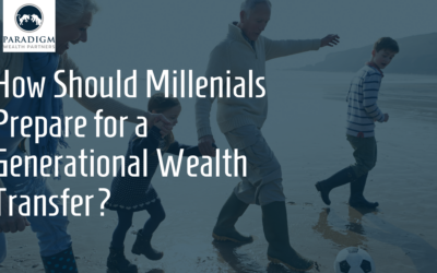 How Should Millennials Prepare for a Generational Wealth Transfer?