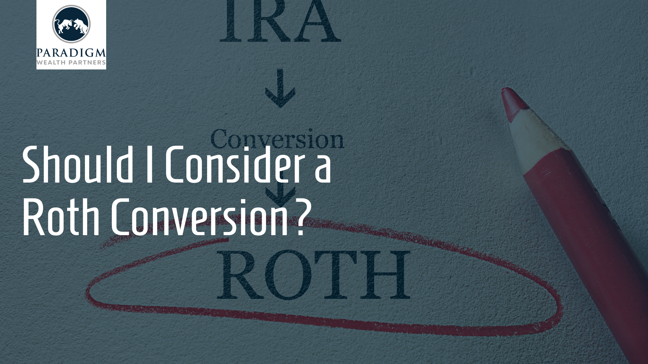 Roth Conversion